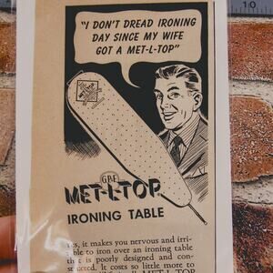 1950 Husband Doesn't Dread Ironing Day with Met-L-Top Ironing Board Vtg Print Ad